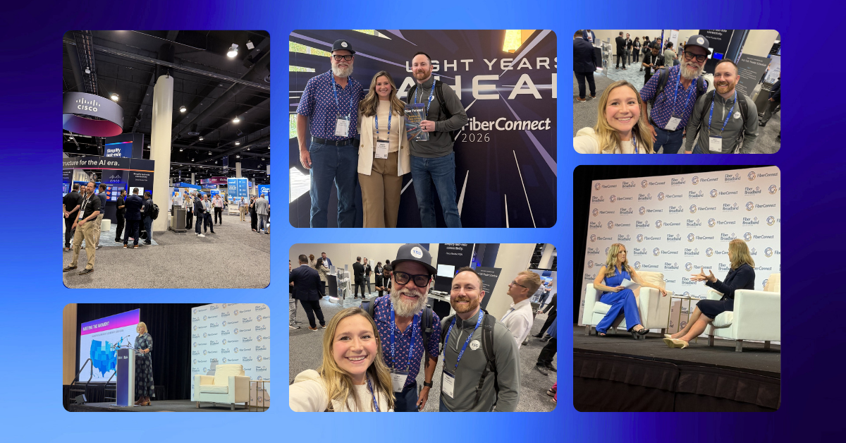 Featured image: tsg employees at fiber connect 2026Fiber Connect 2026 recap: broadband expansion is becoming an operational modernization challenge