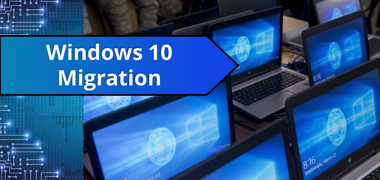 Windows 10 Migration for Large Government Integrator The Select Group