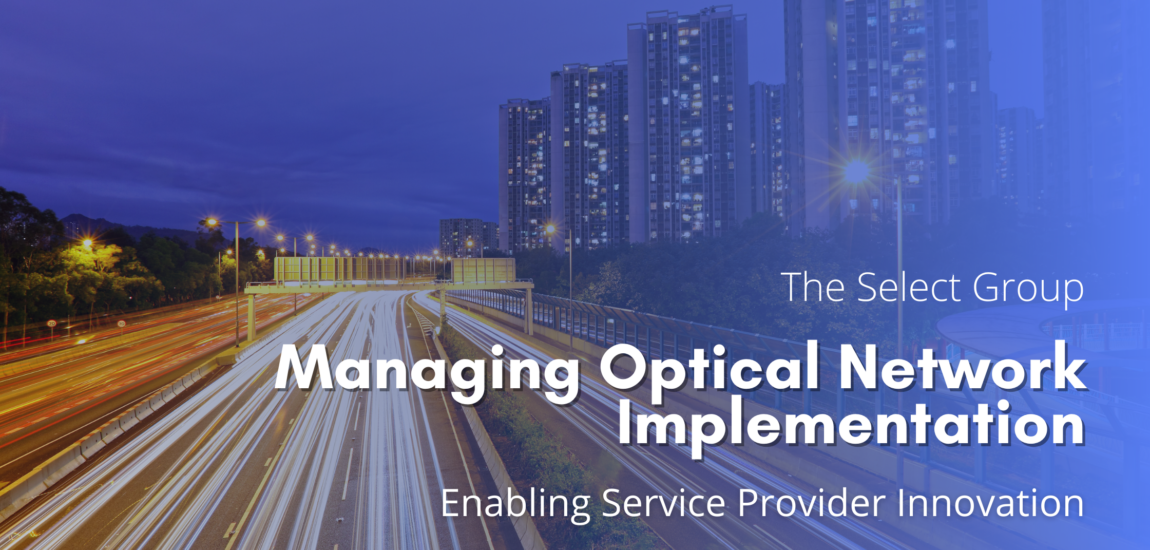 Optical network implementation